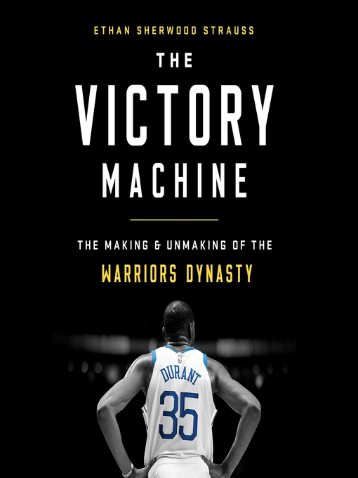Title details for The Victory Machine by Ethan Sherwood Strauss - Wait list